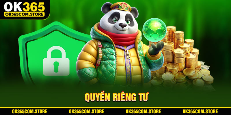 Quyền riêng tư OK365